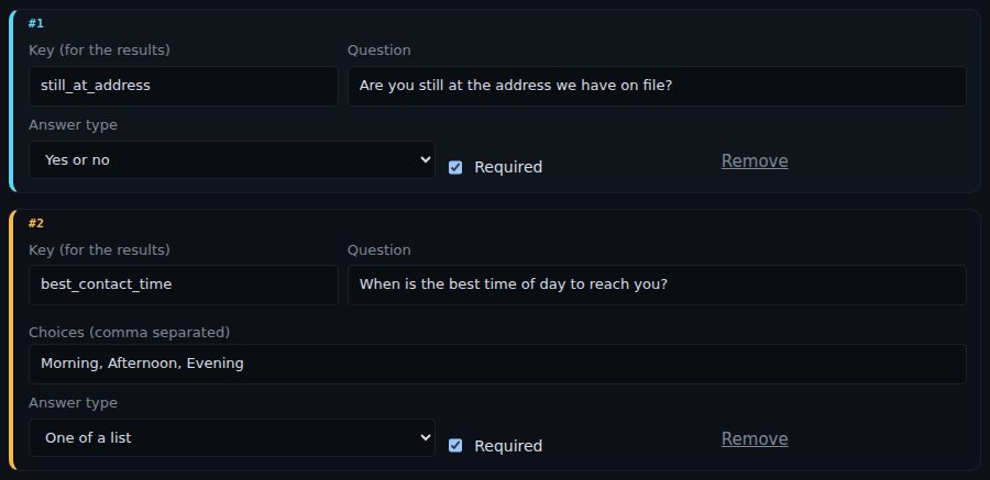 Two questions: still_at_address, a yes or no question that is required, and best_contact_time, one of a list with the choices Morning, Afternoon and Evening