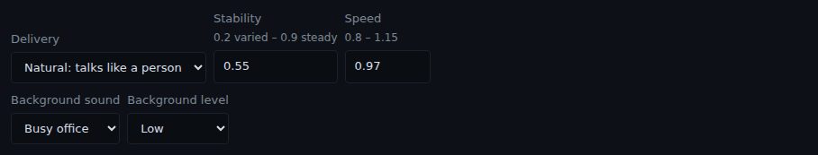 Voice settings: Delivery set to Natural: talks like a person, Stability 0.55, Speed 0.97, Background sound Busy office and Background level Low